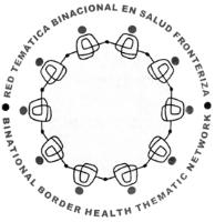 RED TEMATICA BINACIONAL EN SALUD FRONTERIZA