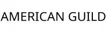 AMERICAN GUILD