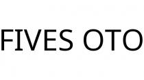 FIVES OTO