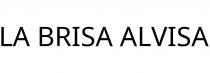 LA BRISA ALVISA