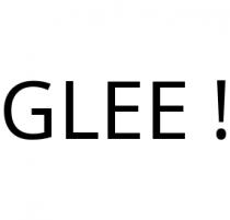 GLEE !