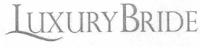 LUXURY BRIDE