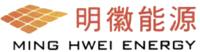 MING HWEI ENERGY