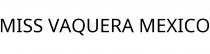 MISS VAQUERA MEXICO