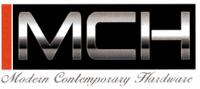 MCH MODERN CONTEMPORARY HARDWARE