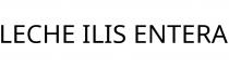 LECHE ILIS ENTERA
