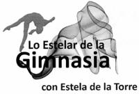 LO ESTELAR DE LA GIMNASIA CON ESTELA DE LA TORRE