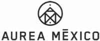 AUREA MEXICO