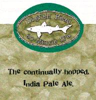 DOGFISH HEAD 60 MINUTE IPA THE CONTINUALLY-HOPPED; INDIA PALE ALE.