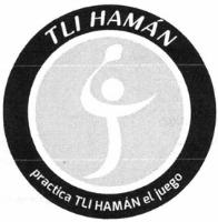 TLI HAMÁN