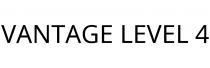 VANTAGE LEVEL 4