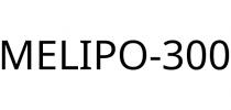 MELIPO-300