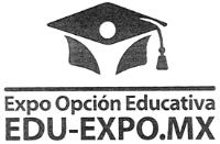 EXPO OPCIÓN EDUCATIVA EDU-EXPO.MX