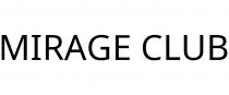 MIRAGE CLUB