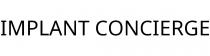 IMPLANT CONCIERGE