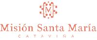 M MISIÓN SANTA MARÍA CATAVIÑA