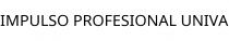 IMPULSO PROFESIONAL UNIVA