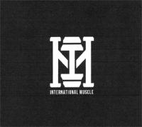 INTERNATIONAL MUSCLE