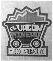 EL VAGÓN MINERO