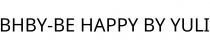 BHBY-BE HAPPY BY YULI