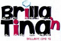 BRILLA´N TINA