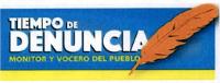 TIEMPO DE DENUNCIA MONITOR Y VOCERO DEL PUEBLO
