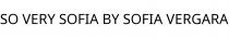 SO VERY SOFIA BY SOFIA VERGARA