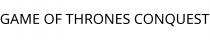 GAME OF THRONES CONQUEST