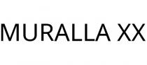 MURALLA XX
