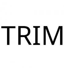 TRIM