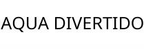 AQUA DIVERTIDO