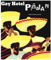 GAY HOTEL PIÑATA PV