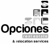 OPCIONES REAL ESTATE & RELOCATION SERVICES