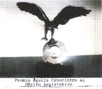 PREMIO AGUILA CANACINTRA AL MÉRITO LEGISLATIVO