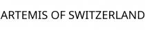 ARTEMIS OF SWITZERLAND