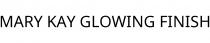 MARY KAY GLOWING FINISH