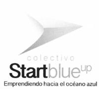COLECTIVO STARTBLUEUP. EMPRENDIENDO HACIA EL OCÉANO AZUL