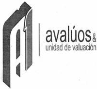 A1 AVALÚOS & UNIDAD DE VALUACIÓN