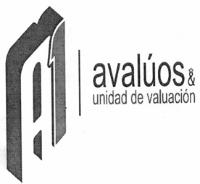 A1 AVALÚOS & UNIDAD DE VALUACIÓN