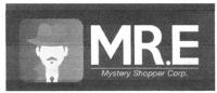 MR. E MYSTERY SHOPPER CORP.