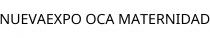 NUEVAEXPO OCA MATERNIDAD