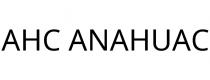 AHC ANAHUAC