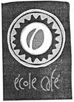 ÉCOLE CAFÉ