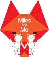 AD S. MORTENSEN FOR MILES AND ME