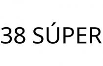 38 SÚPER