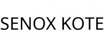 SENOX KOTE