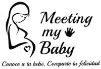 MEETING MY BABY
