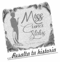 MISS CUNA STATUS NUEVO LEÓN