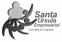 SANTA URSULA EMPRESARIAL TEAMWORK PROGRAMS