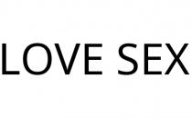 LOVE SEX